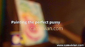 Painting The Perfect Pussy